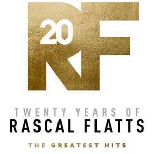 Rascal Flatts - Twenty Years Of Rascal Flatts - The Greatest Hits  LP LP